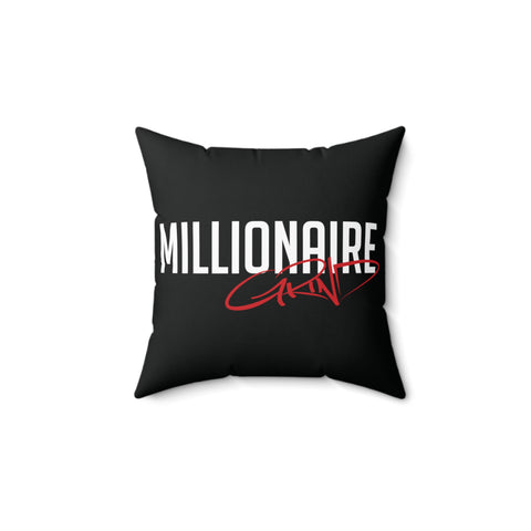 Millionaire Grind - Spun Polyester Square Pillow