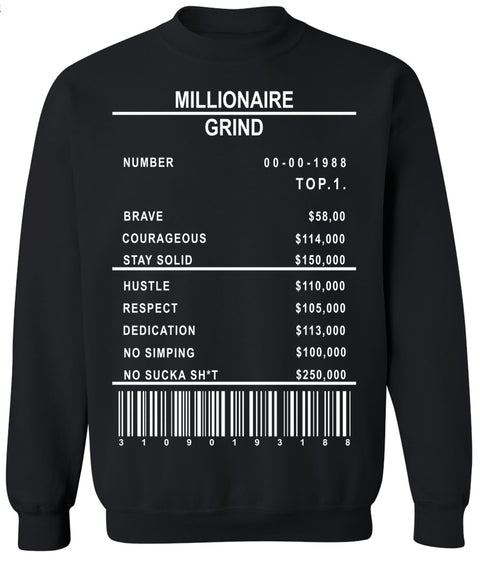 Millionaire Grind Receipt - Crew Neck Sweatshirt
