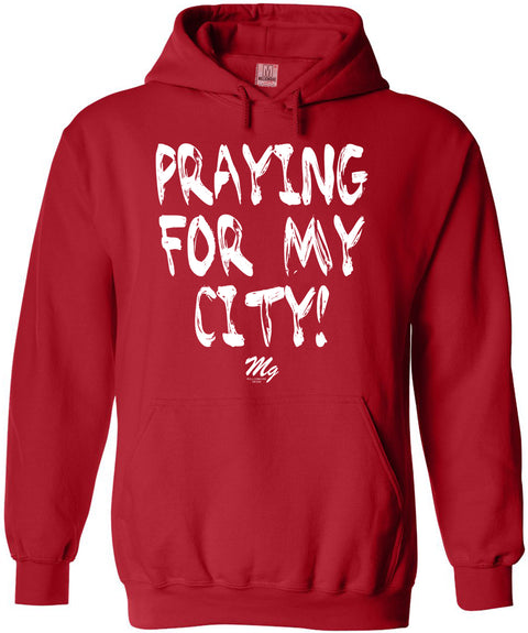 Praying For My City - Hoodie