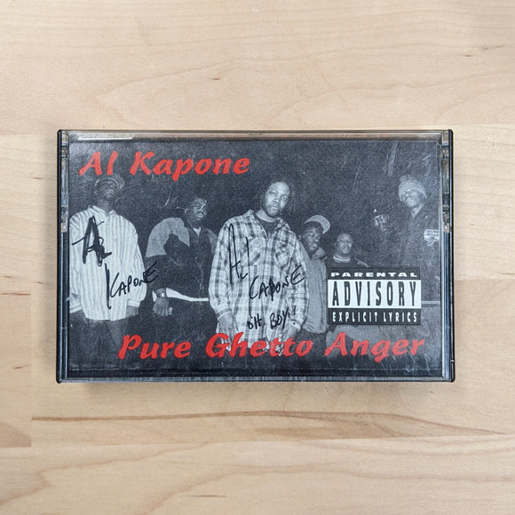 Al Kapone - Pure Ghetto Anger - Signed Cassette